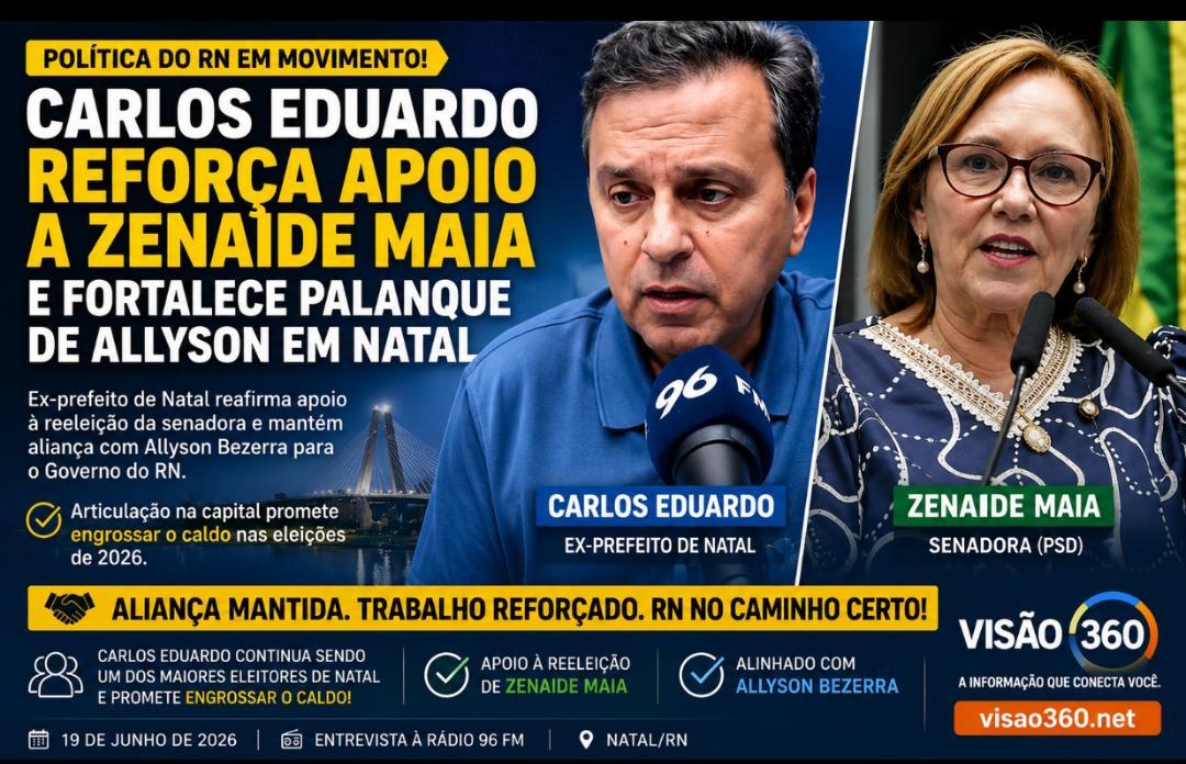 Carlos Eduardo reafirma apoio a Zenaide e fortalece palanque de Allyson em Natal