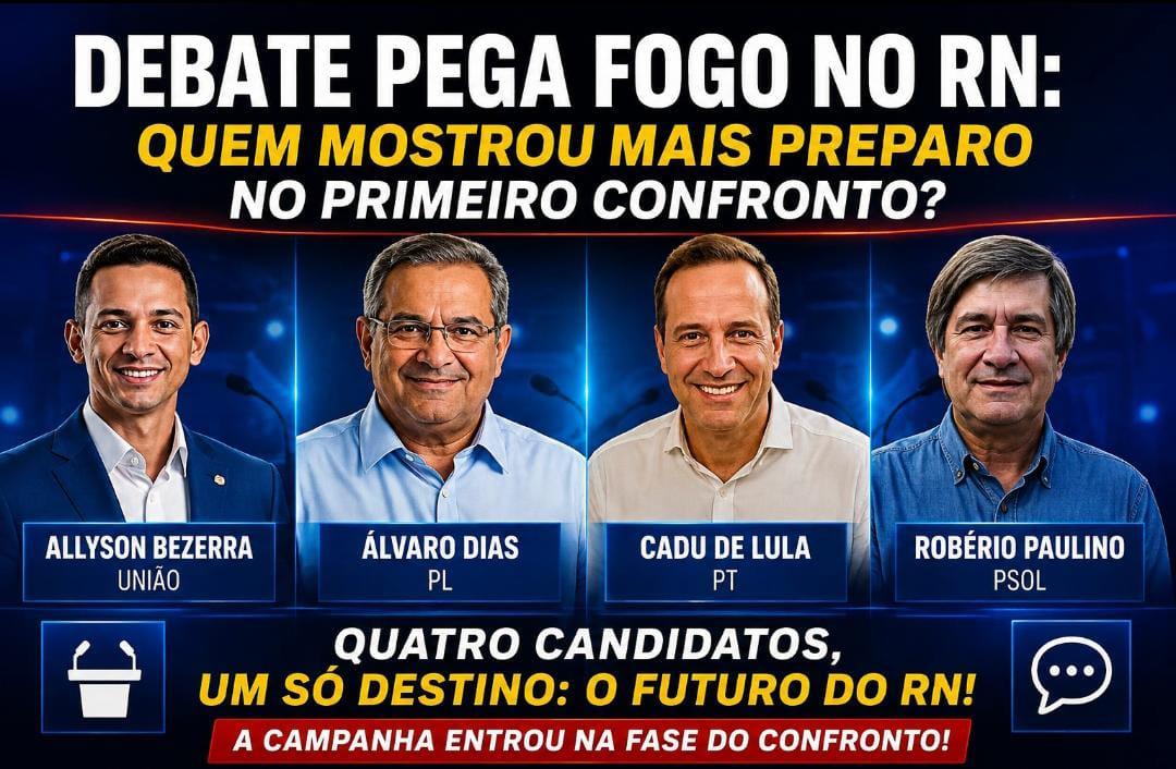 Debate pega fogo no RN: primeiro confronto reúne quatro candidatos ao Governo